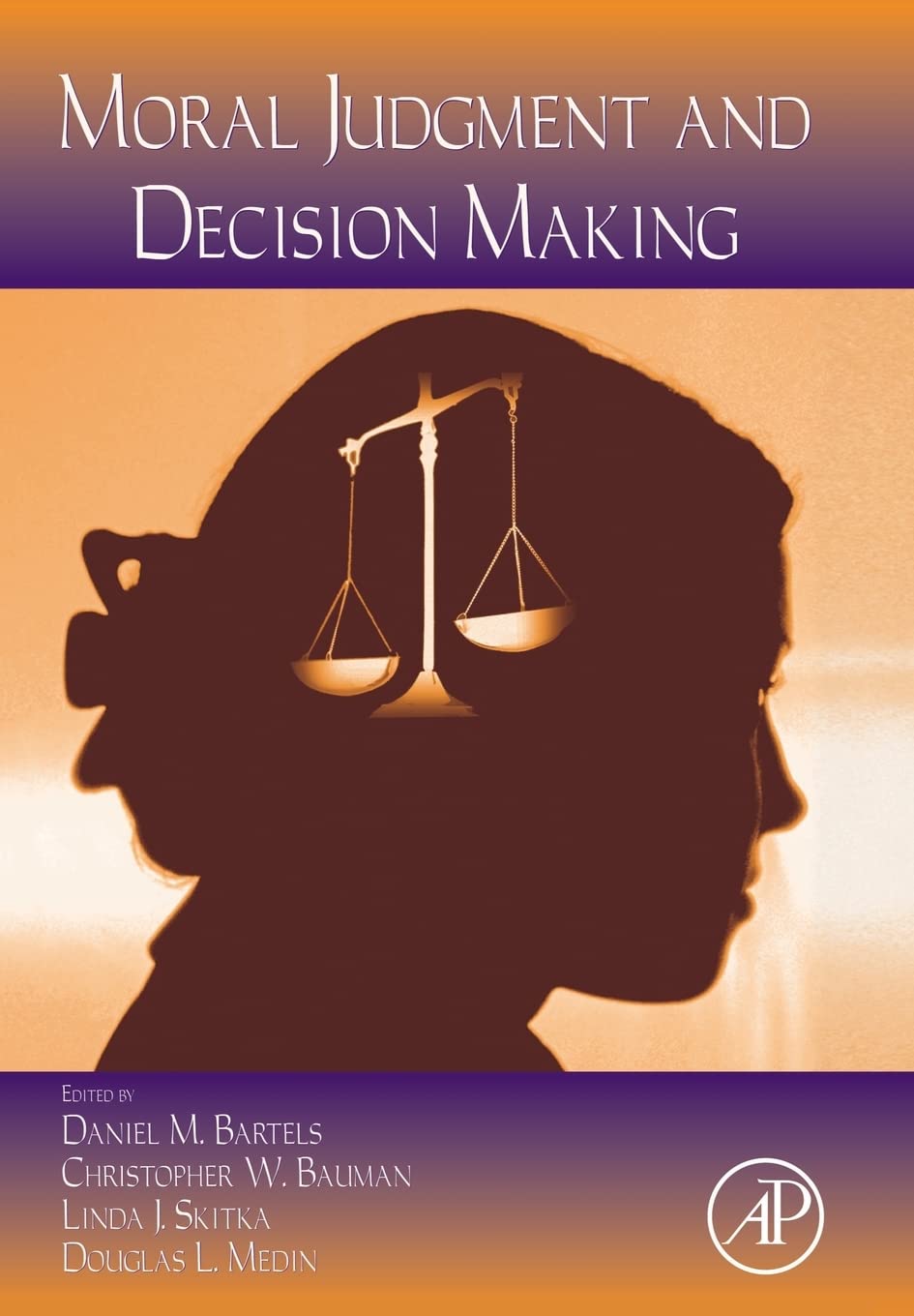 Psychology of Learning and Motivation: Moral Judgment and Decision Making (Volume 50) (Psychology of Learning and Motivation, Vo,Used