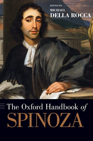 The Oxford Handbook of Spinoza (Oxford Handbooks),Used