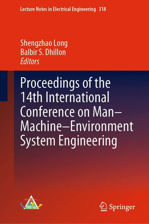 Proceedings of the 14th International Conference on ManMachineEnvironment System Engineering (Lecture Notes in Electrical Engi,Used