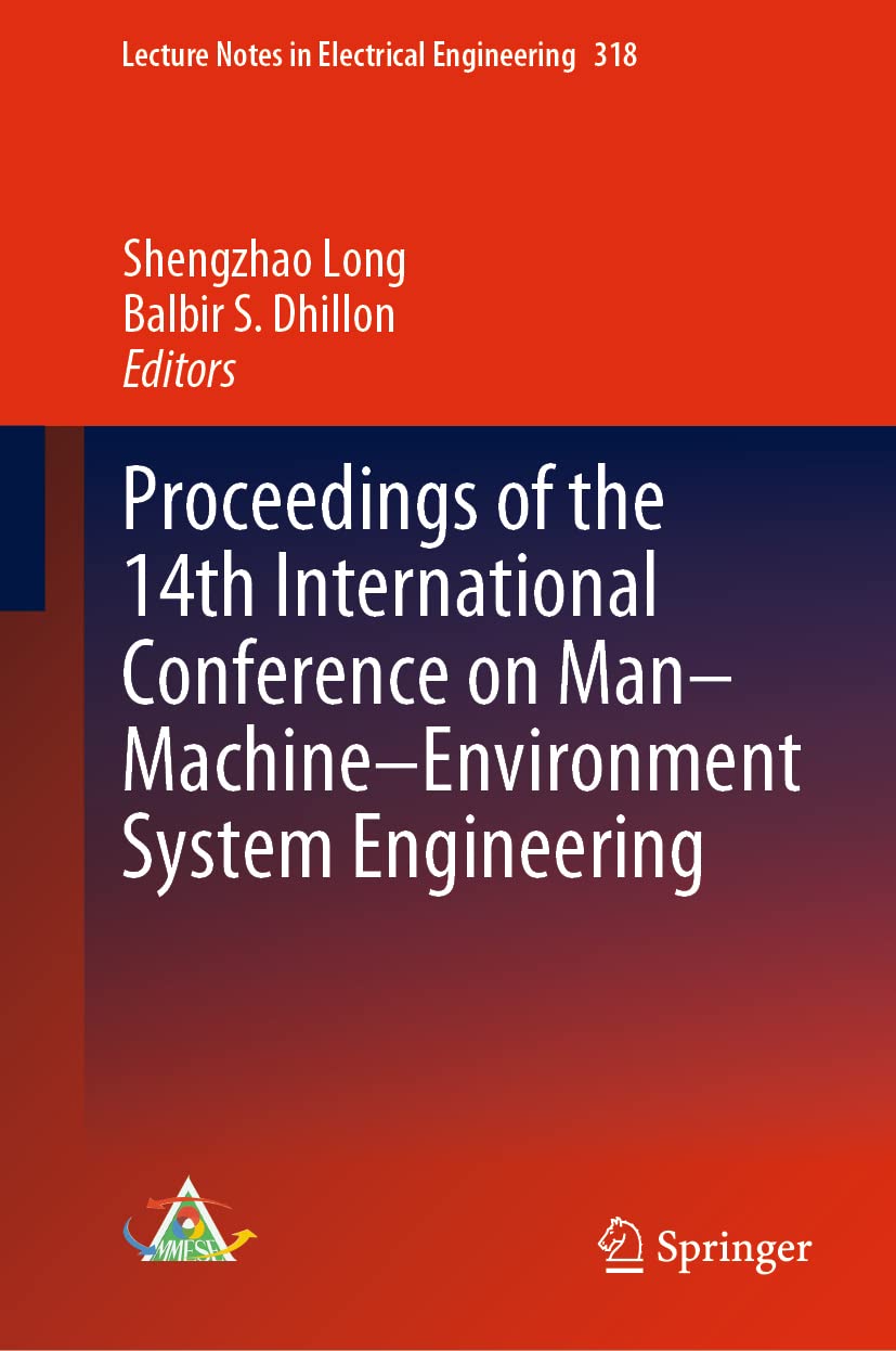 Proceedings of the 14th International Conference on ManMachineEnvironment System Engineering (Lecture Notes in Electrical Engi,Used