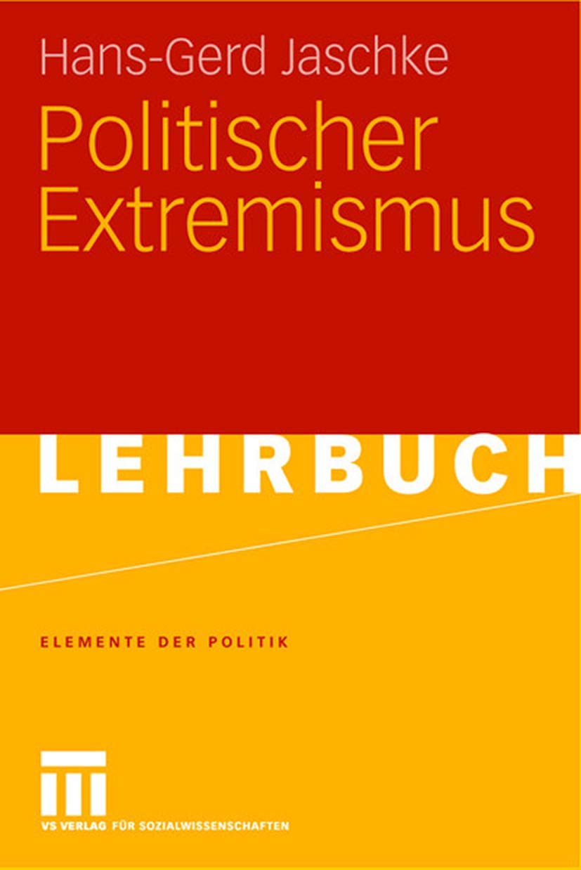 Politischer Extremismus (Elemente der Politik) (German Edition),Used