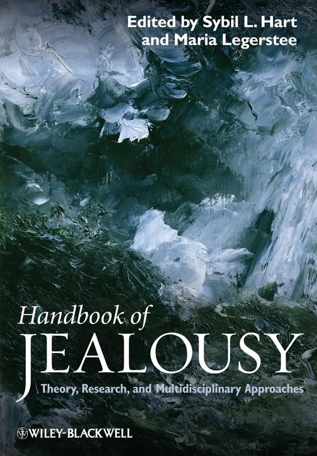 Handbook of Jealousy: Theory, Research, and Multidisciplinary Approaches,Used