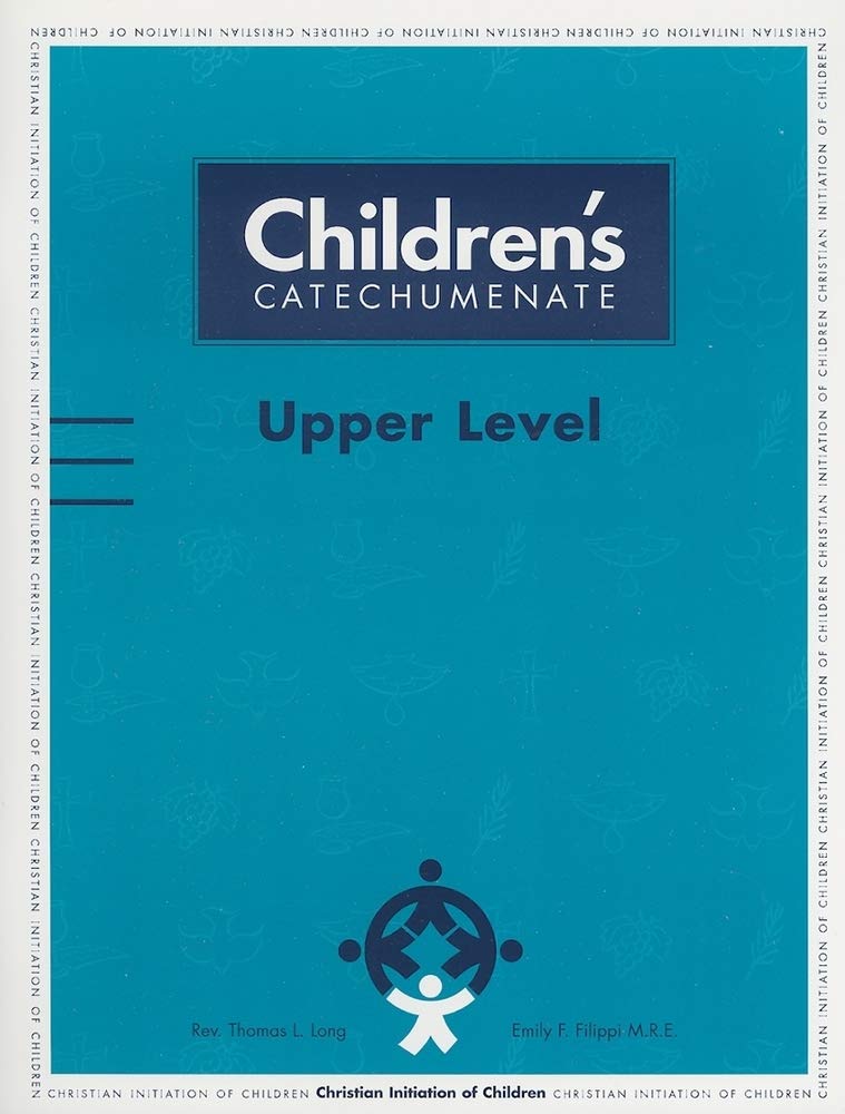 Children's Catechumenate: Upper Level,Used