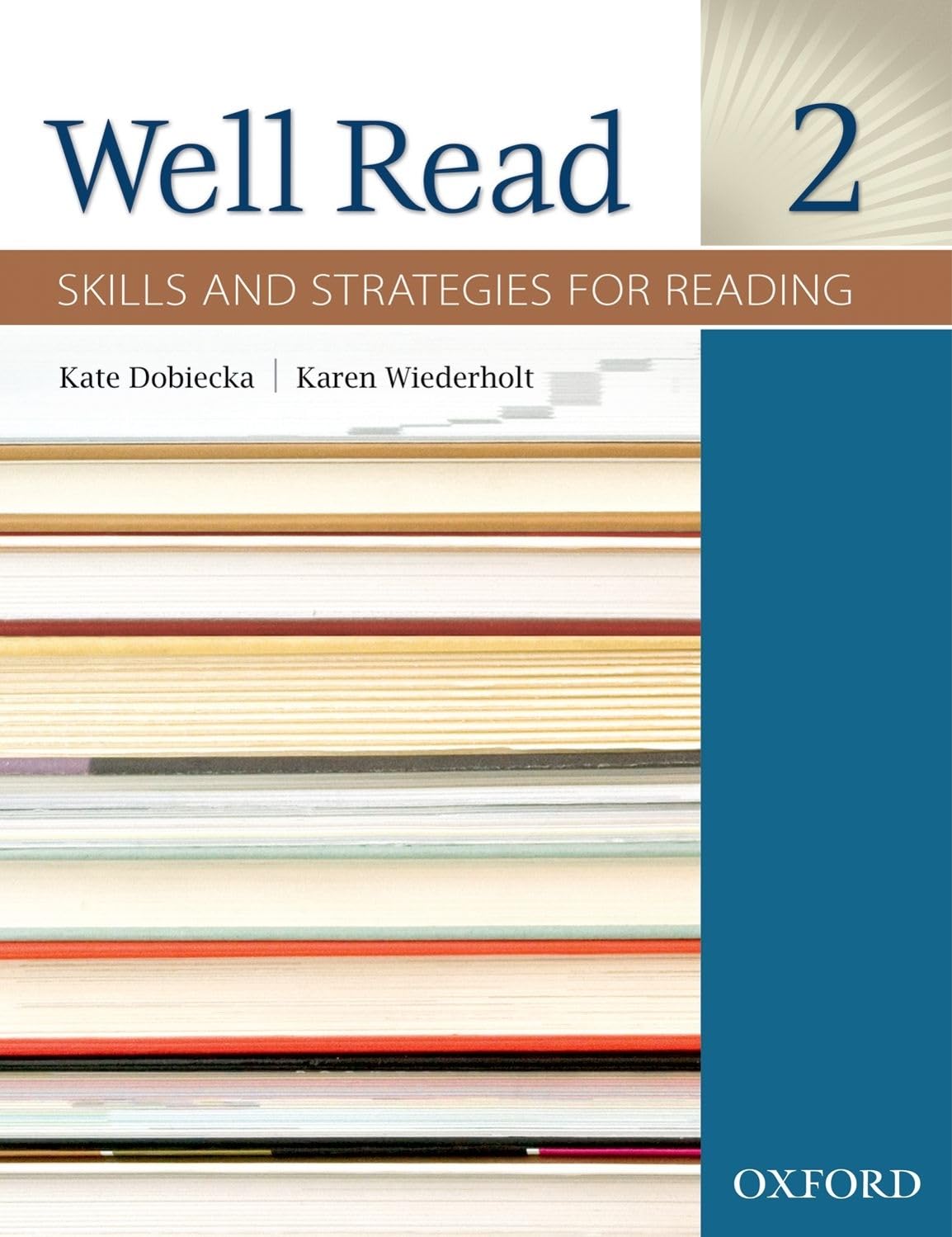 Well Read 2 Student Book: Skills and Strategies for Reading,New