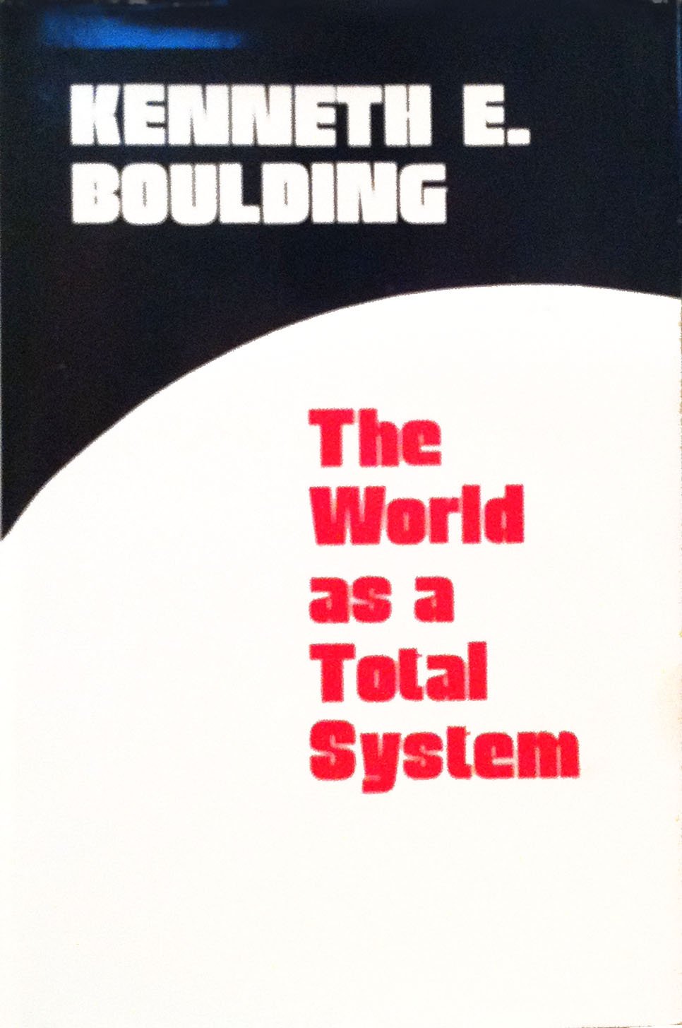The World as a Total System,Used