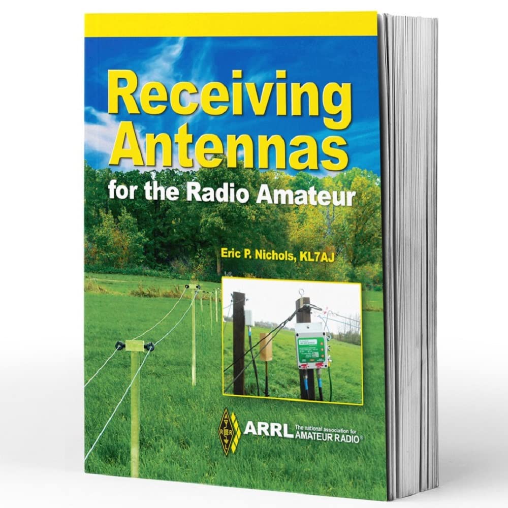 Receiving Antennas for the Radio Amateur  Increase Your Stations Receive Capability,Used