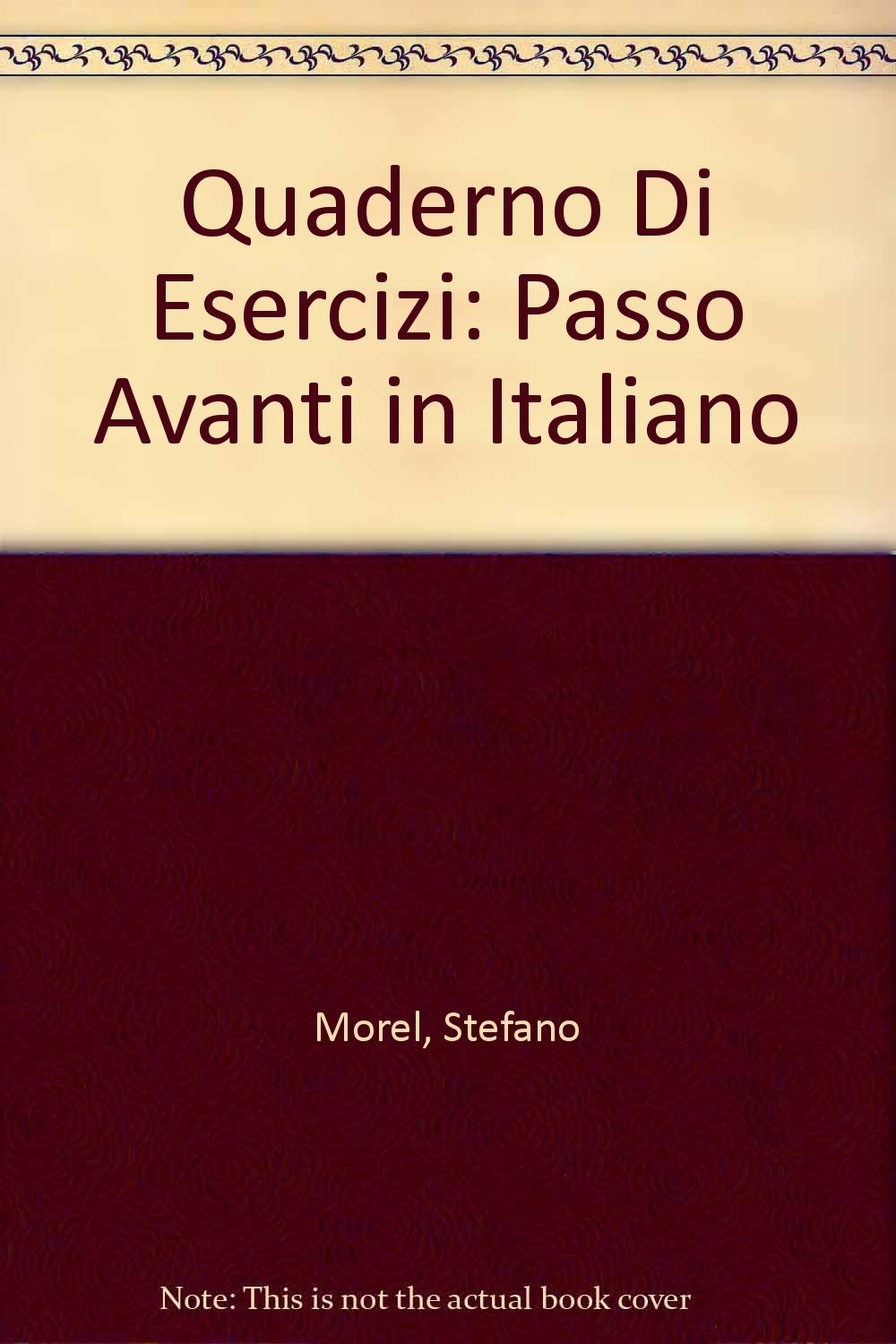 Quaderno Di Esercizi: Passo Avanti in Italiano (Italian Edition),Used