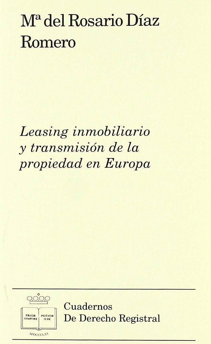 Leasing inmobiliario y transmision de la propiedad en Europa/ Property Leasing and Transfer of Ownership in Europe (Spanish Edit,Used
