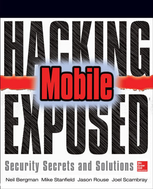Hacking Exposed Mobile: Security Secrets & Solutions,Used