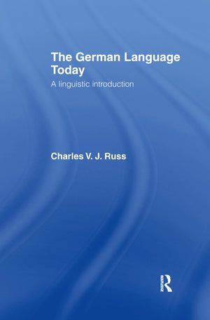 The German Language Today: A Linguistic Introduction,Used