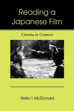 Reading a Japanese Film: Cinema in Context,Used