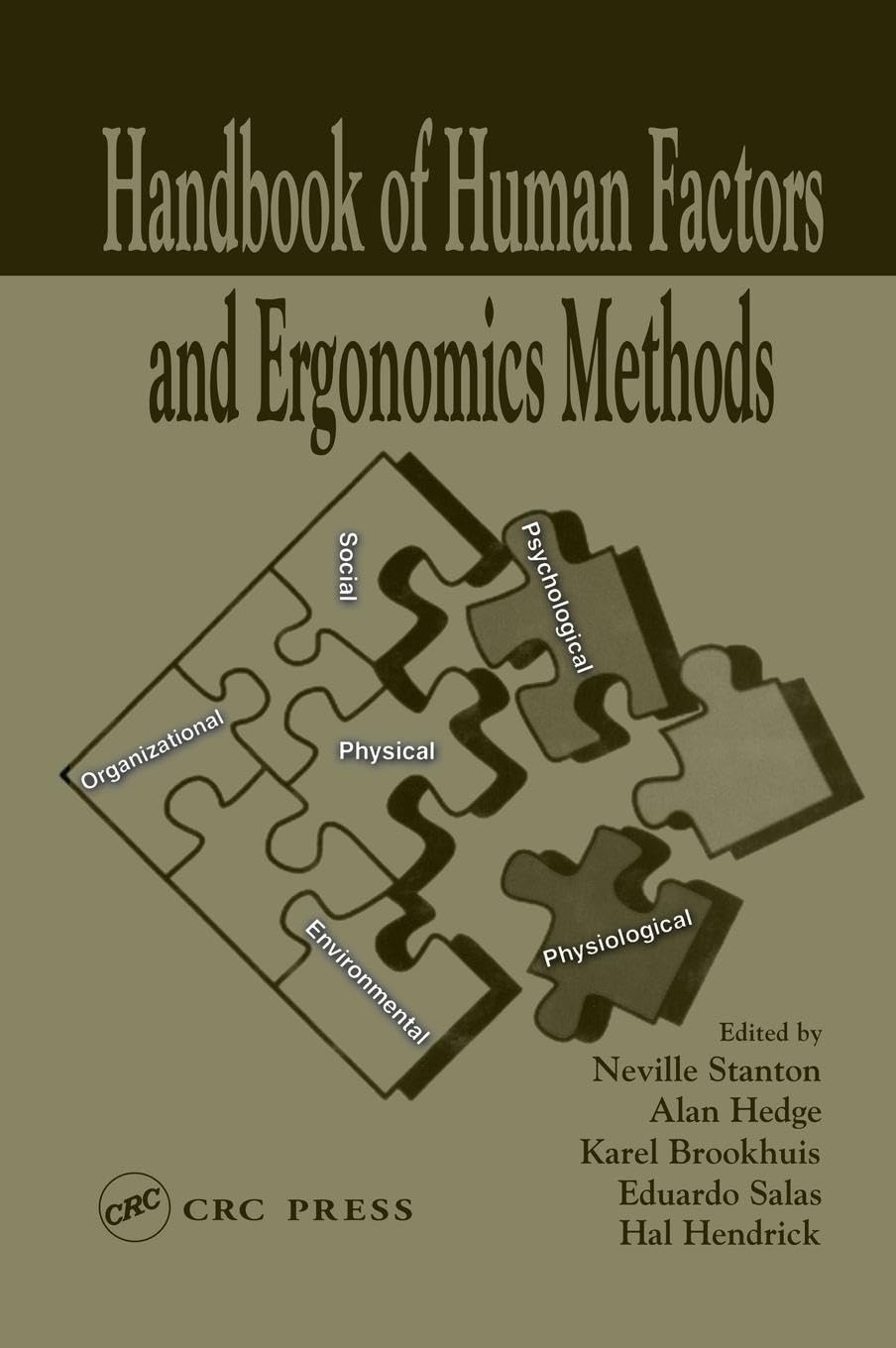 Handbook of Human Factors and Ergonomics Methods,Used