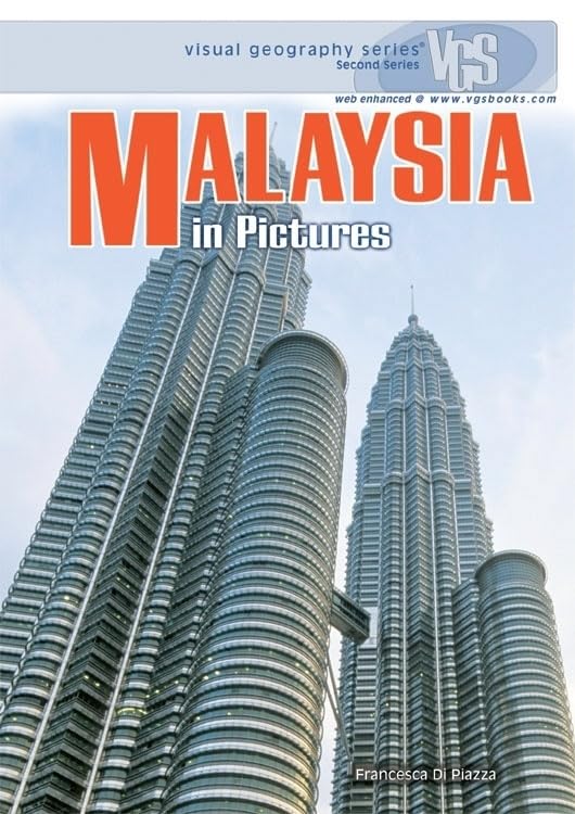 Malaysia In Pictures (Visual Geography (Twentyfirst Century)),New
