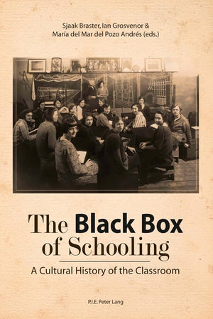 The Black Box Of Schooling: A Cultural History Of The Classroom,Used