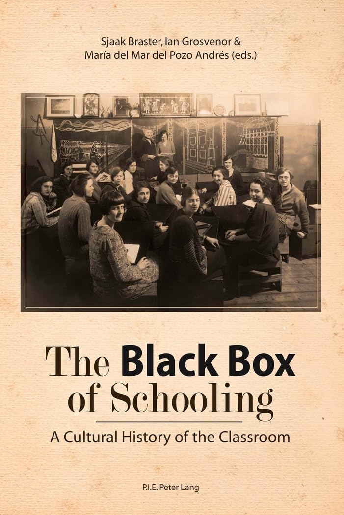 The Black Box Of Schooling: A Cultural History Of The Classroom,Used