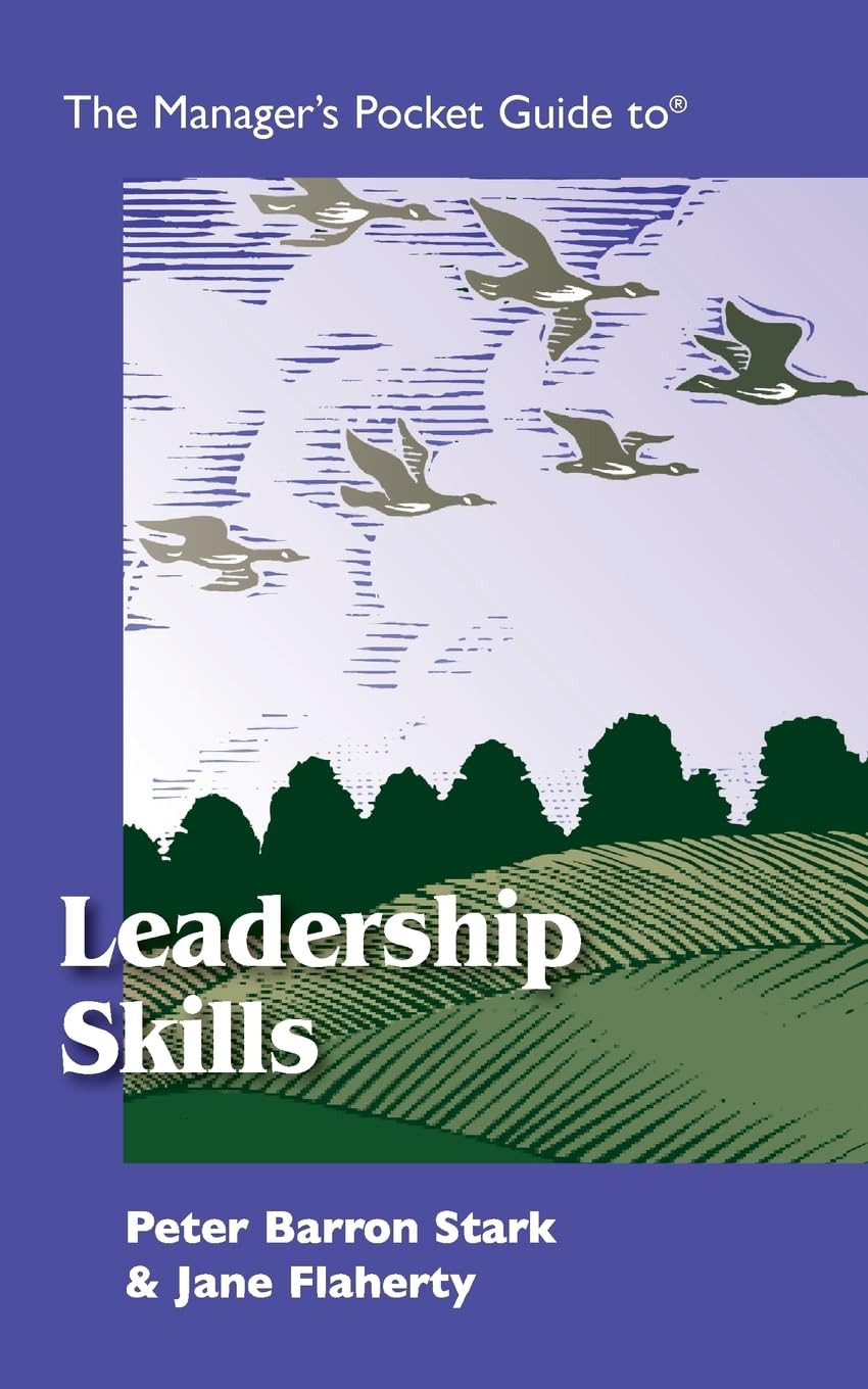The Manager'S Pocket Guide To Leadership Skills (Manager'S Pocket Guide Series),New