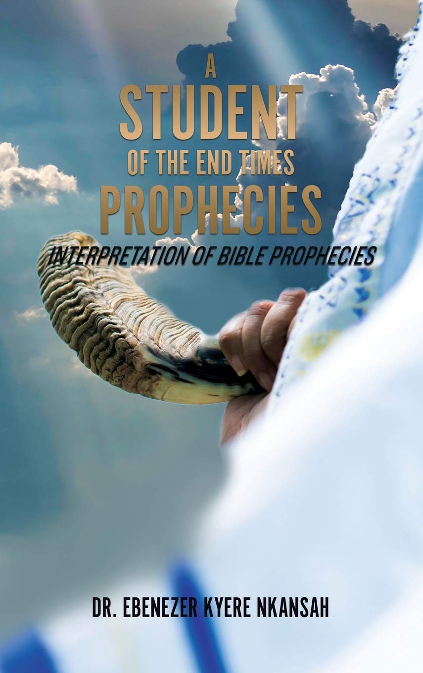 A Student Of The End Times Prophecies: Interpretation Of Bible Prophecies,Used