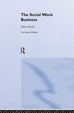 The Social Work Business (State of Welfare),Used