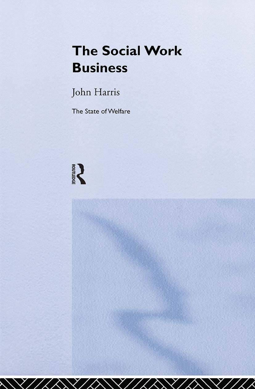 The Social Work Business (State of Welfare),Used