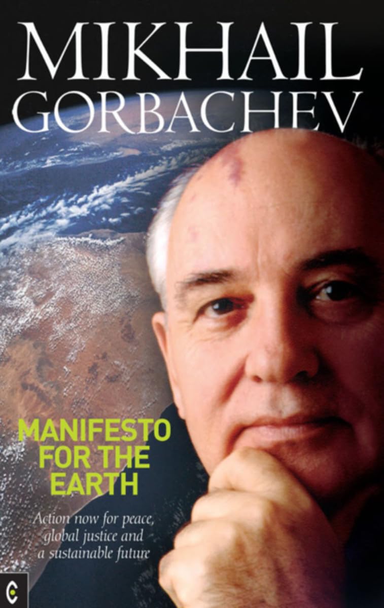 Manifesto for the Earth: Action Now for Peace, Global Justice, and a Sustainable Future,Used