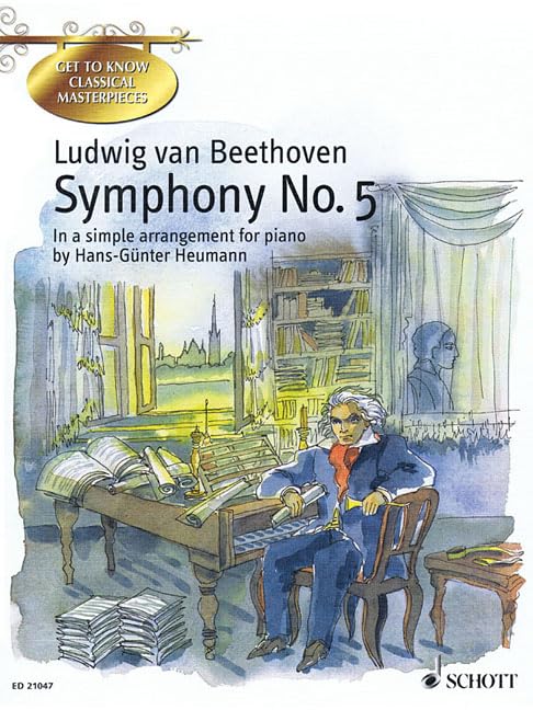 Symphony No. 5 in Cminor, Op. 67: In a simple arrangement for piano by HansGunter Heumann (Get to Know Classical Masterpieces),Used
