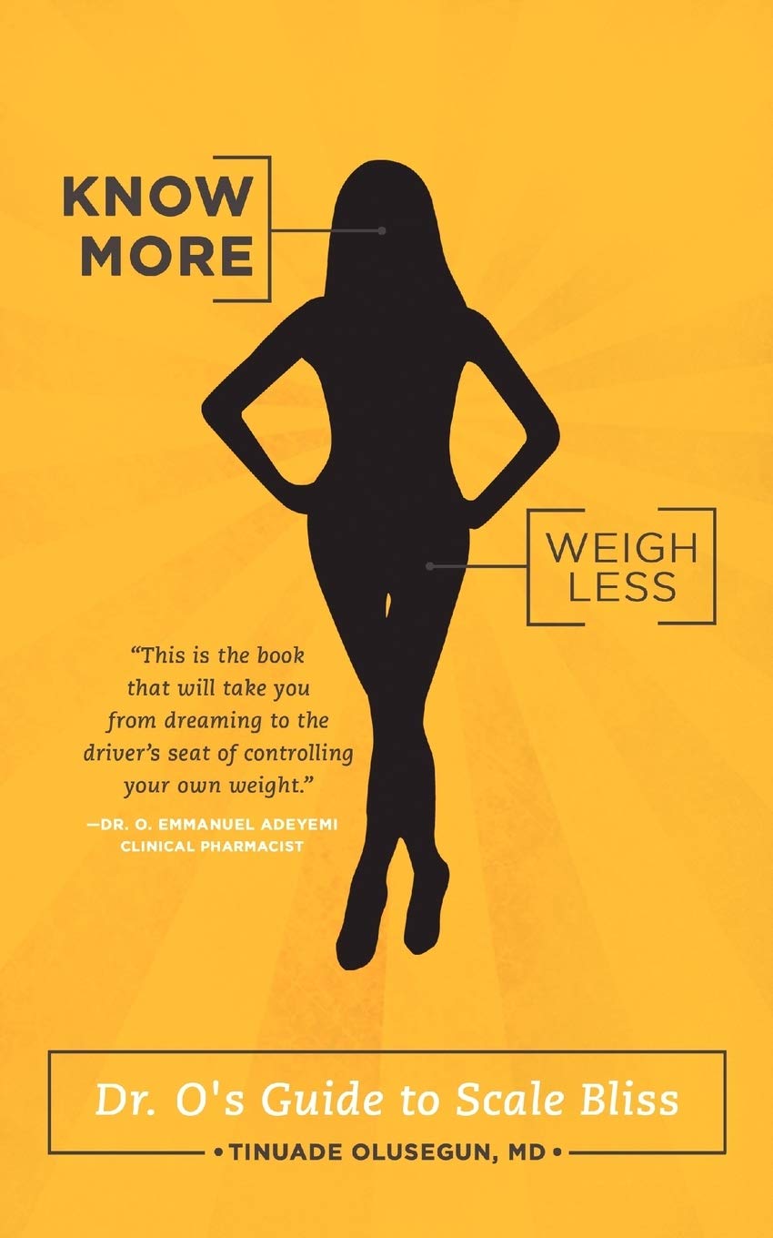 Know More, Weigh Less: Dr. O'S Guide To Scale Bliss,Used