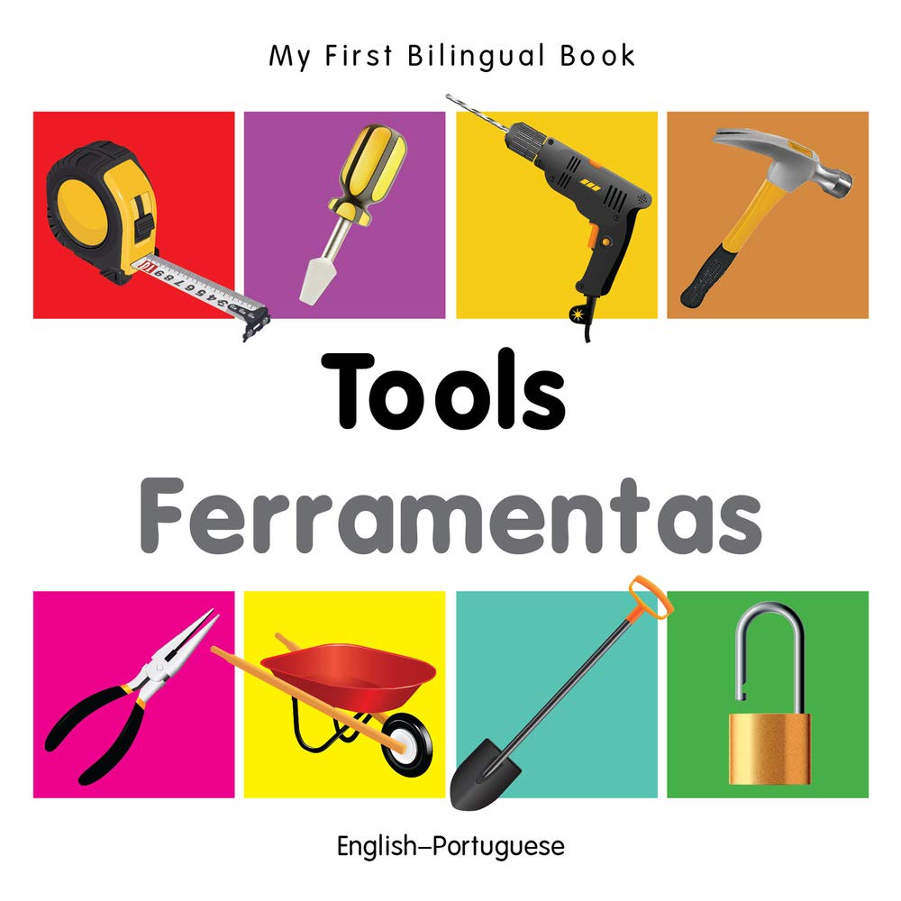 My First Bilingual BookTools (EnglishPortuguese) (Portuguese and English Edition),Used