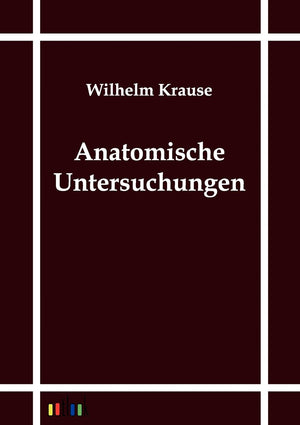 Anatomische Untersuchungen (German Edition),Used
