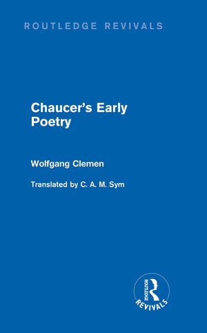 Chaucer's Early Poetry (Routledge Revivals),Used