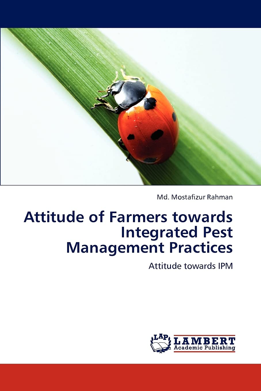 Attitude of Farmers towards Integrated Pest Management Practices: Attitude towards IPM,Used