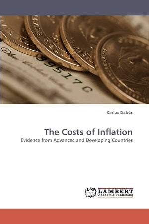 The Costs of Inflation: Evidence from Advanced and Developing Countries,Used