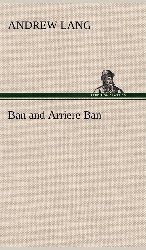 Ban and Arriere Ban,Used