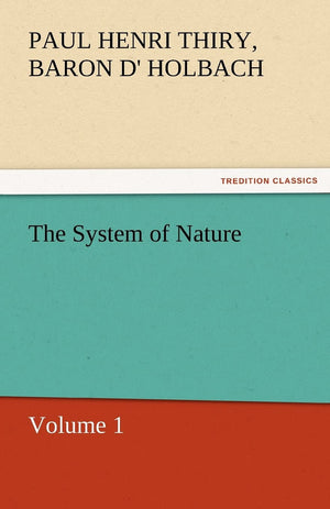 The System of Nature, Volume 1,Used
