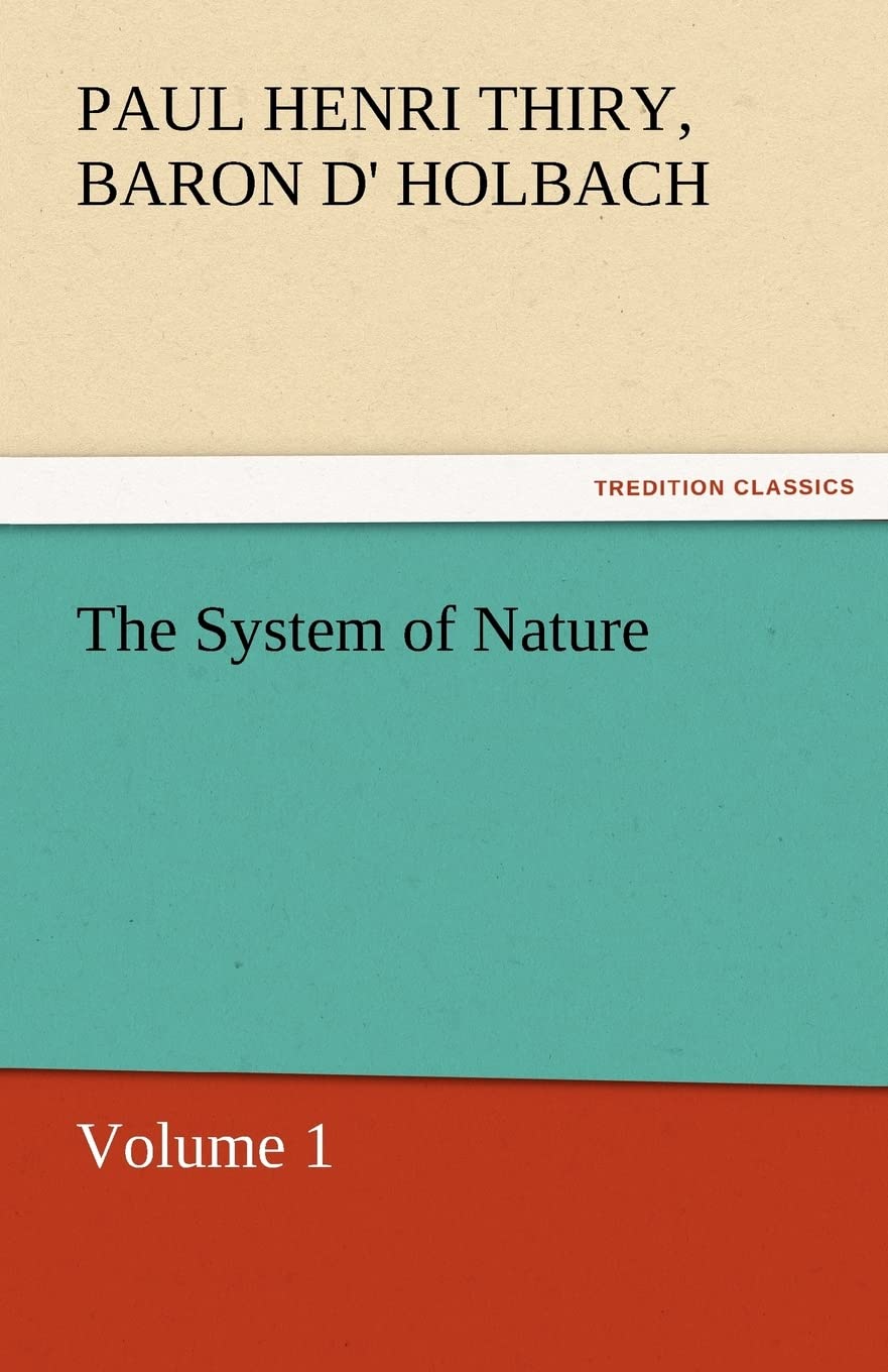 The System of Nature, Volume 1,Used