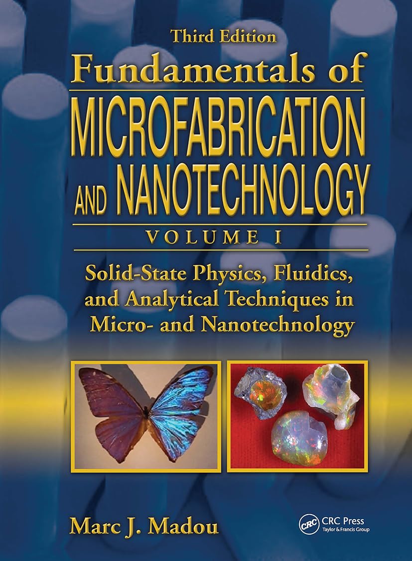 SolidState Physics, Fluidics, and Analytical Techniques in Micro and Nanotechnology,Used
