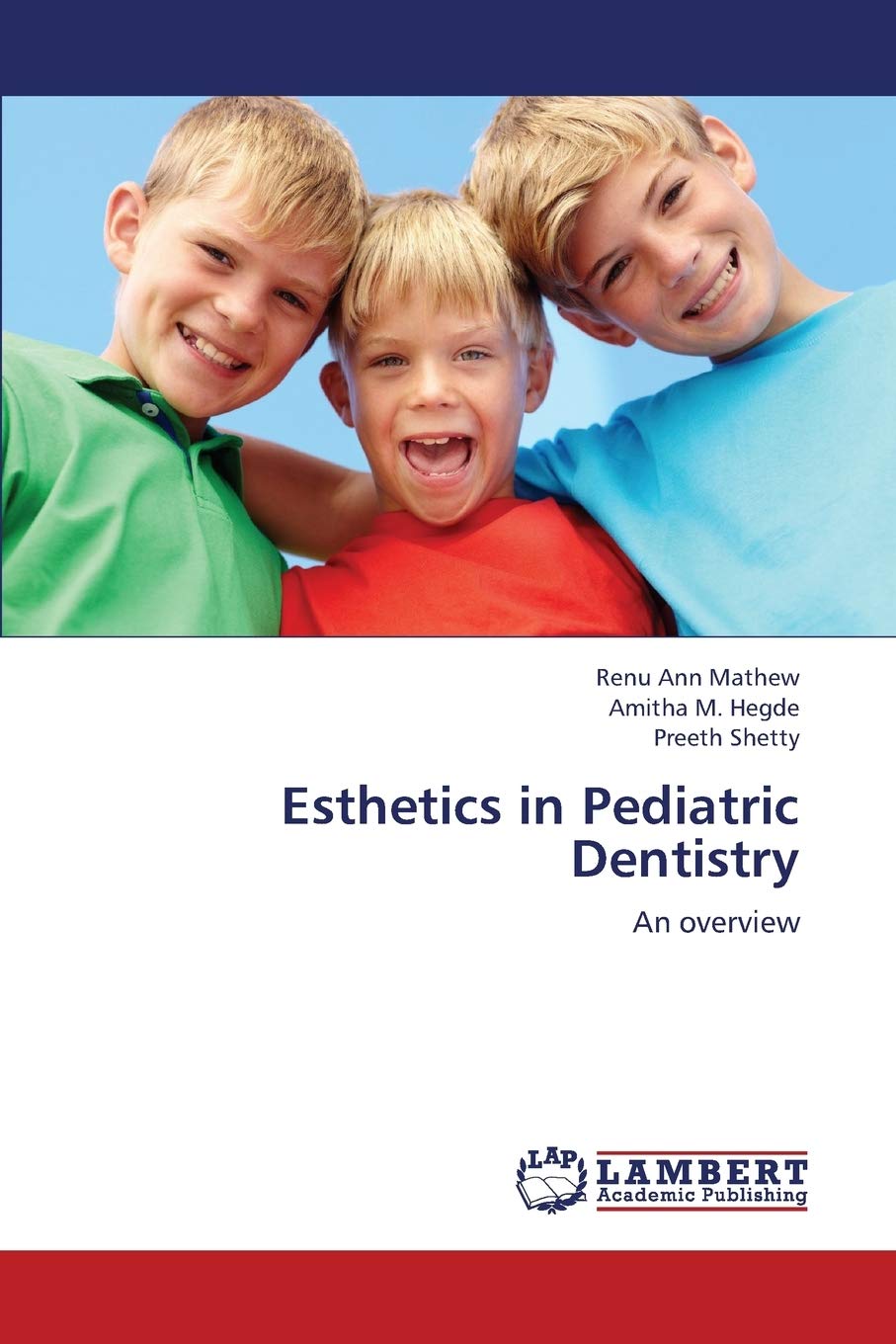 Esthetics in Pediatric Dentistry: An overview,Used