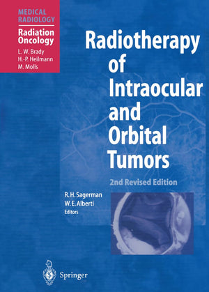 Radiotherapy of Intraocular and Orbital Tumors (Medical Radiology / Radiation Oncology),Used