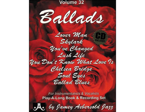 Jamey Aebersold Jazz  Ballads, Vol 32: Eight Beautiful Standards, Book & CD (Jazz PlayALong for All Instrumentalists and Voc