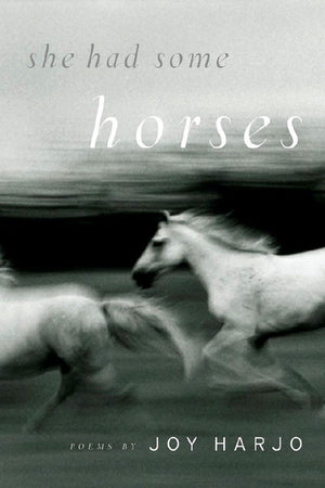 She Had Some Horses: Poems,Used