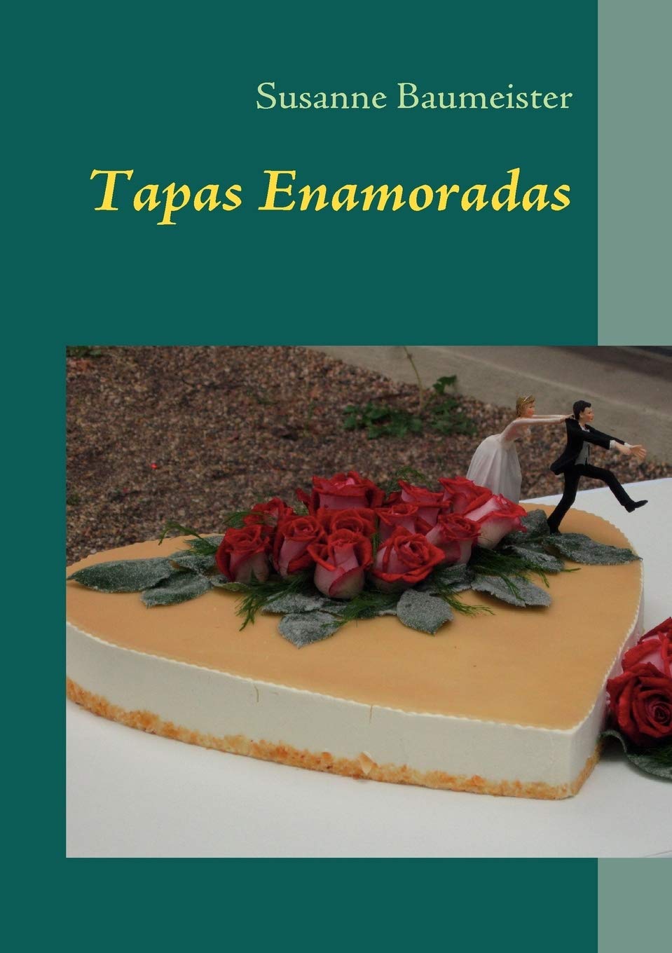 Tapas Enamoradas: Verliebte Hppchen (German Edition),Used