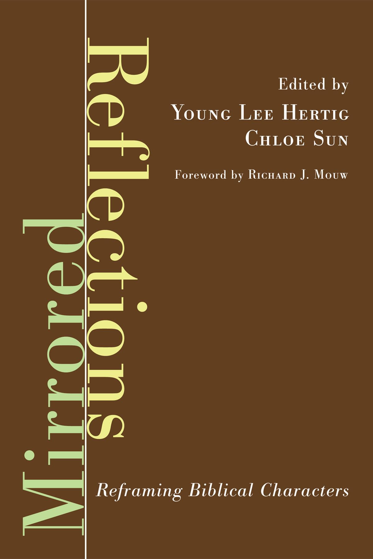 Mirrored Reflections: Reframing Biblical Characters,Used