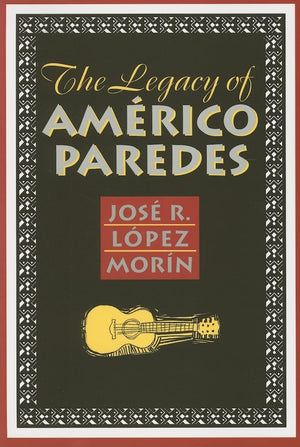 The Legacy of Americo Paredes,Used