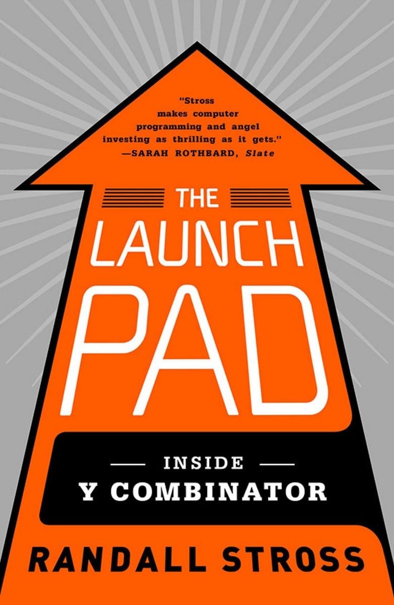 The Launch Pad: Inside Y Combinator,New