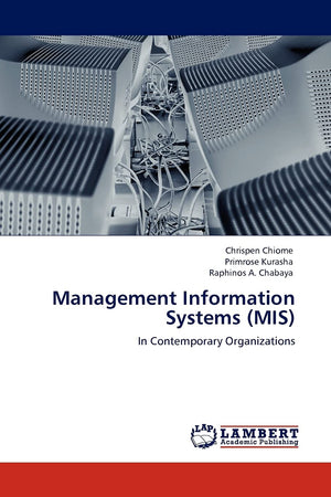 Management Information Systems (MIS): In Contemporary Organizations,Used