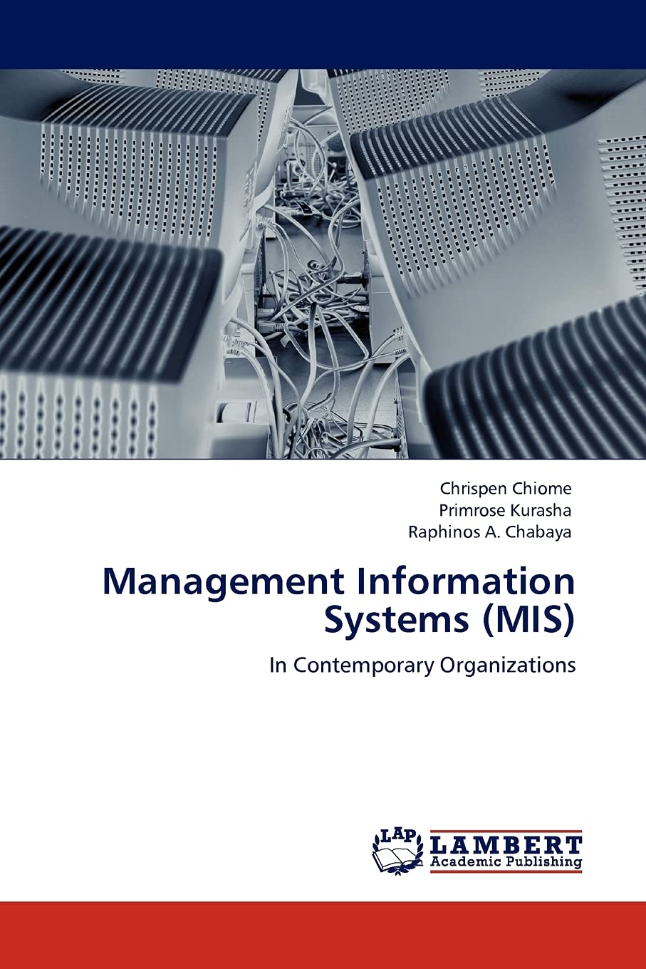Management Information Systems (MIS): In Contemporary Organizations,Used