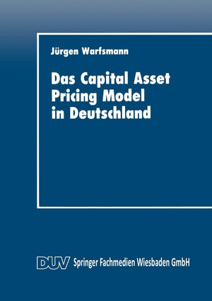 Das Capital Asset Pricing Model in Deutschland: Univariate und multivariate Tests fr den Kapitalmarkt (DUV Wirtschaftswissenscha,Used