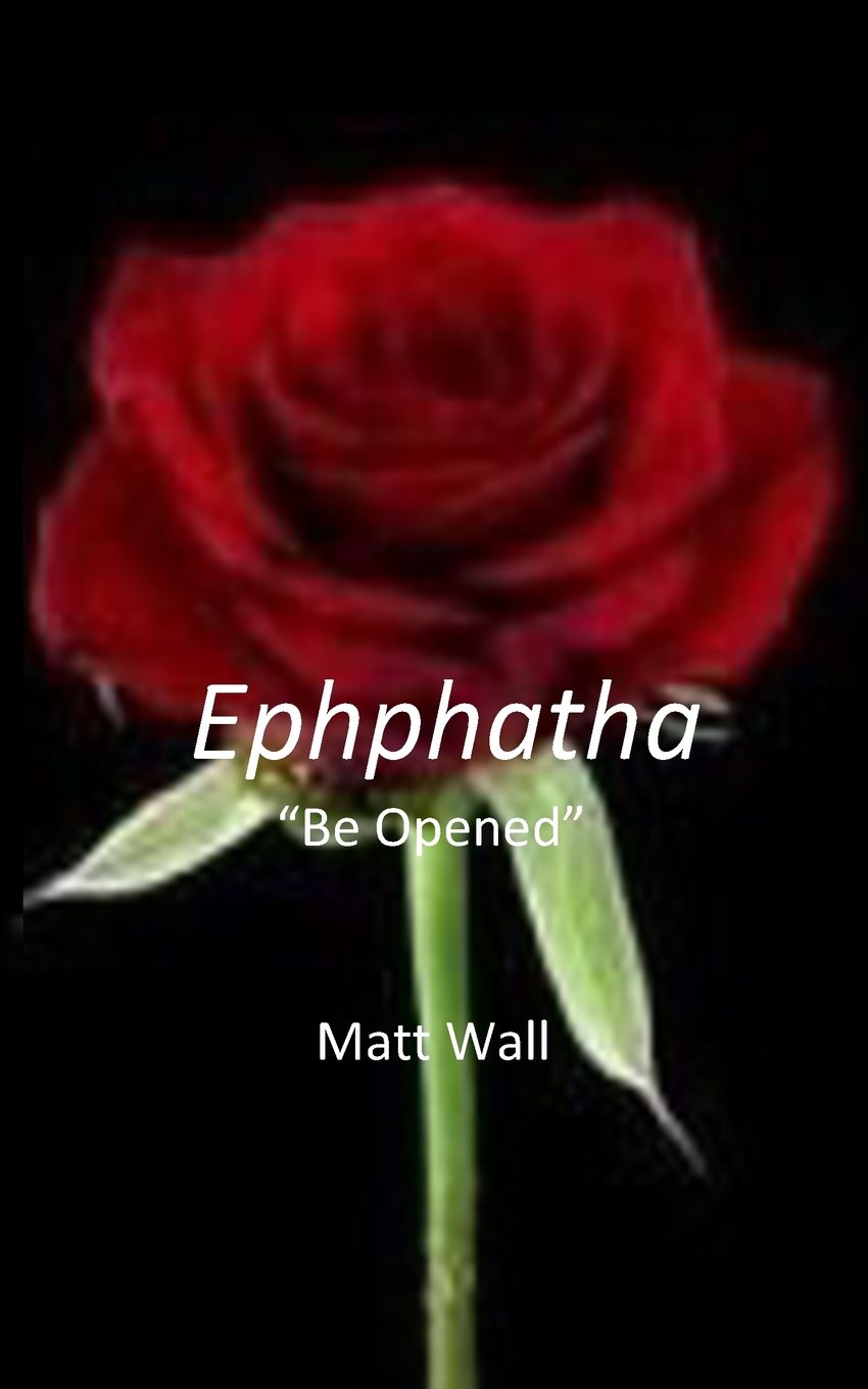 Ephphatha,Used