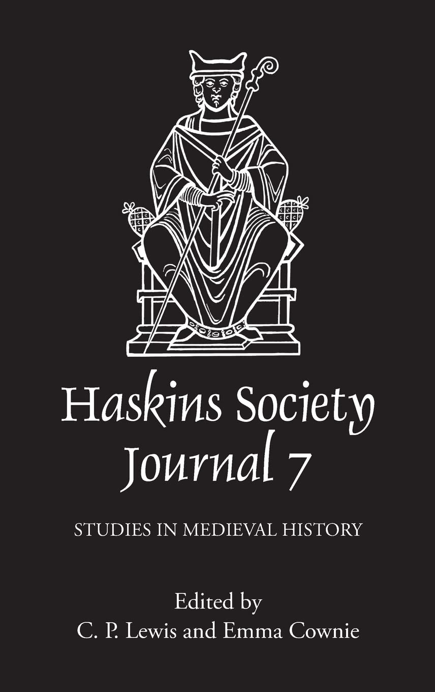 The Haskins Society Journal 7: 1995. Studies in Medieval History (Volume 7),Used