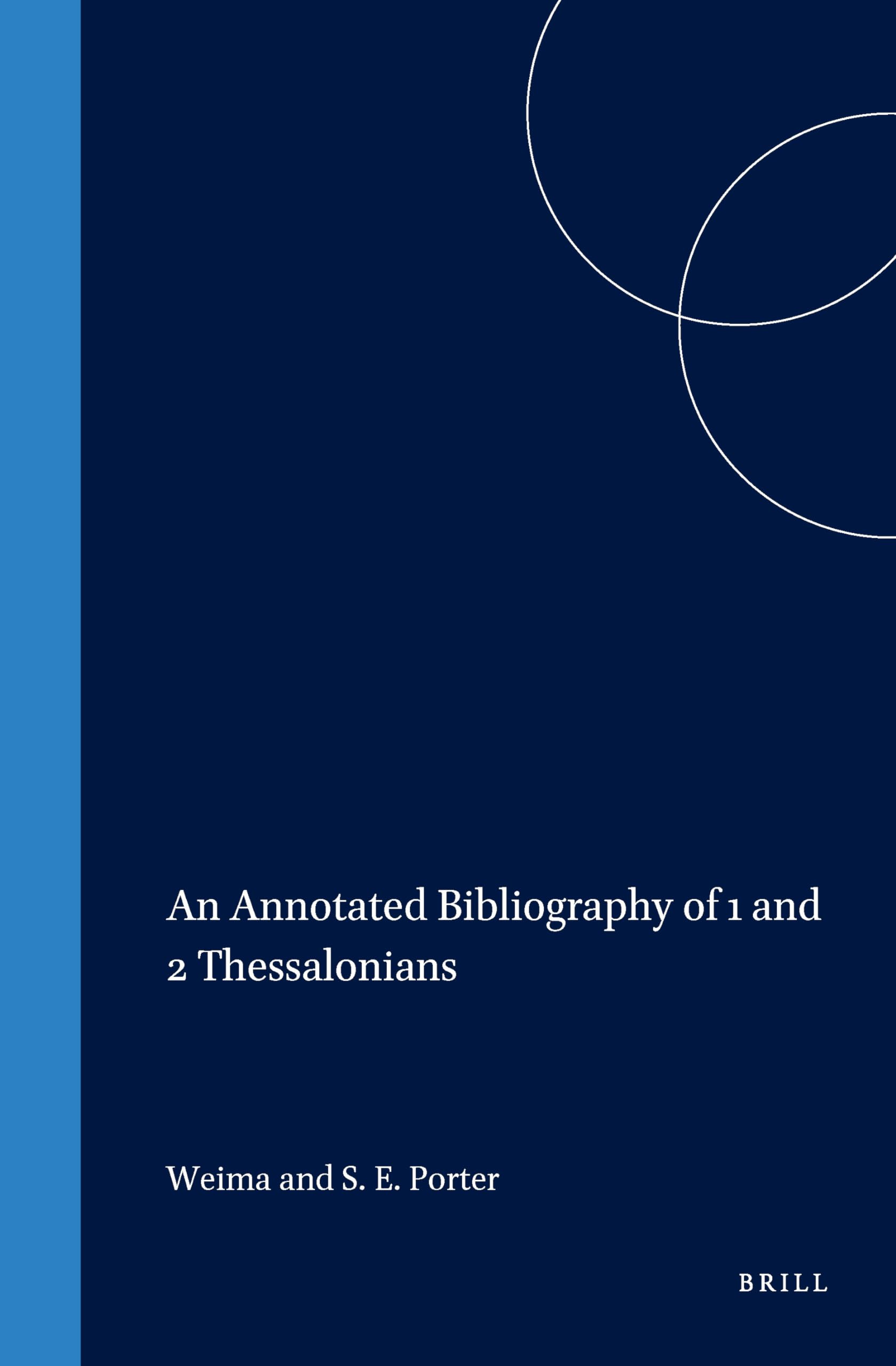 An Annotated Bibliography of 1 and 2 Thessalonians (New Testament Tools and Studies),Used