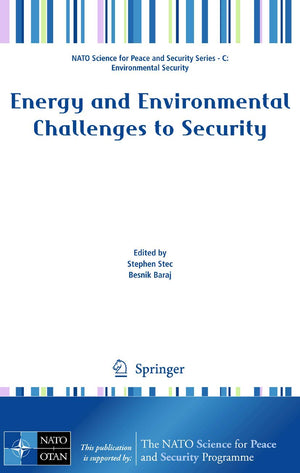 Energy and Environmental Challenges to Security (NATO Science for Peace and Security Series C: Environmental Security),Used